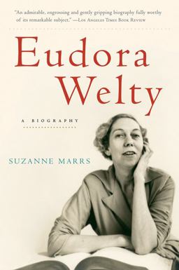 Eudora Welty A Biography  9780156030632 Front Cover
