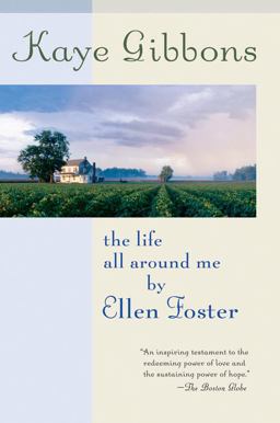 Life All Around Me by Ellen Foster  9780156032902 Front Cover