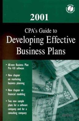 2001 CPA's Guide to Developing Effective Business Plans