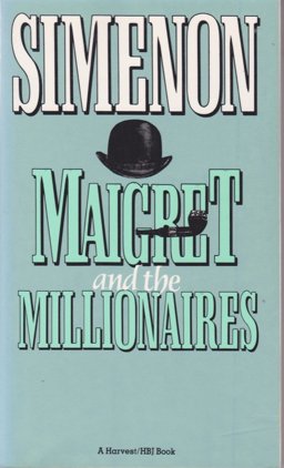 Maigret and the Millionaires