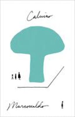 Marcovaldo Or the Seasons in the City  9780156572040 Front Cover