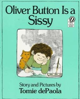 Oliver Button Is a Sissy  9780156681407 Front Cover