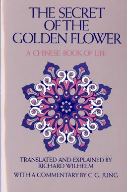 Secret of the Golden Flower A Chinese Book of Life  9780156799805 Front Cover