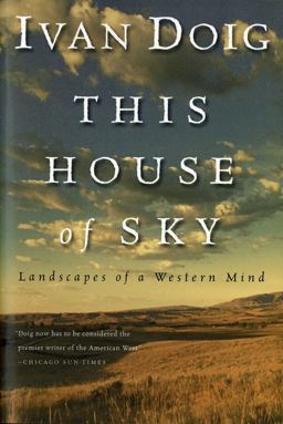 This House of Sky Landscapes of a Western Mind 15th 9780156899826 Front Cover