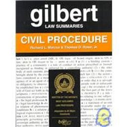 Gilbert Law Summaries on Civil Procedure