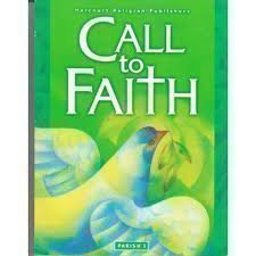 Call to Faith, Grade 6