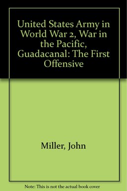 United States Army in World War 2, War in the Pacific, Guadalcanal