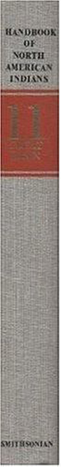 Handbook of North American Indians - Vol 11 Great Basin  9780160045813 Front Cover