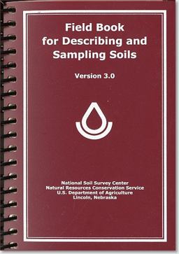 Field Book for Describing and Sampling Soils, Version 3. 0 3rd 9780160915420 Front Cover