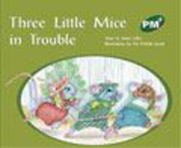 Three Little Mice in Trouble