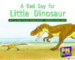 A Bad Day for Little Dinosaur
