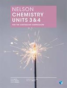 Nelson Chemistry Units 3 and 4 for the Australian Curriculum (Student Book with 4 Access Codes)