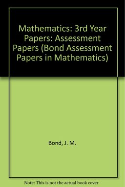 Third Year Assessment Papers in Mathematics