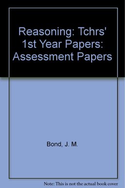First Year Assessment Papers in Reasoning