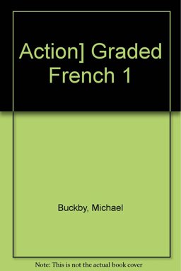 Action] Graded French 1