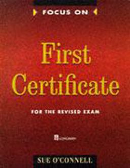 Focus on First Certificate Studentbook