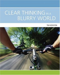 CLEAR THINKING IN A BLURRY WOR 1st 9780176251949 Front Cover