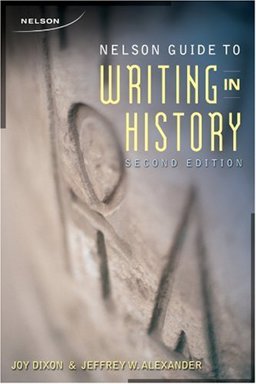Nelson Guide to Writing in History 2nd 9780176500283 Front Cover