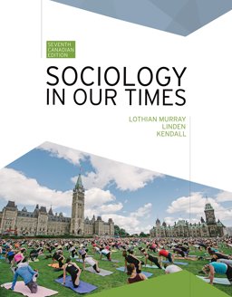 Sociology in Our Times 7th 9780176558635 Front Cover