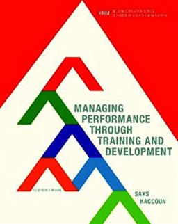 Managing Performance Through Training and Development 7th 9780176570293 Front Cover