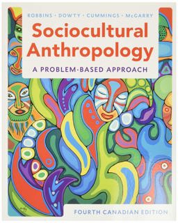 Sociocultural Anthropology A Problem-Based Approach 4th 9780176870997 Front Cover