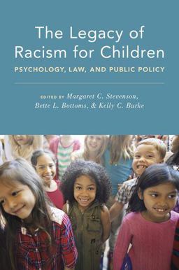 Legacy of Racism for Children Psychology, Law, and Public Policy  9780190056742 Front Cover