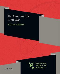 Causes of the Civil War  9780190057084 Front Cover