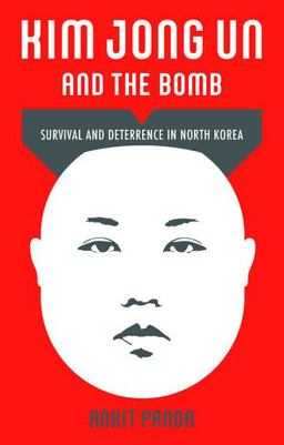 Kim Jong un and the Bomb Survival and Deterrence in North Korea  9780190060367 Front Cover