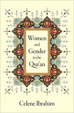 Women and Gender in the Qur'an  9780190063818 Front Cover