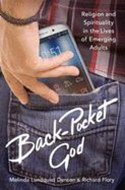 Back-Pocket God Religion and Spirituality in the Lives of Emerging Adults  9780190064785 Front Cover
