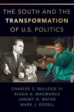 The South and the Transformation of U. S. Politics