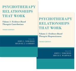 Psychotherapy Relationships That Work, 2 Vol Set 3rd 9780190069292 Front Cover