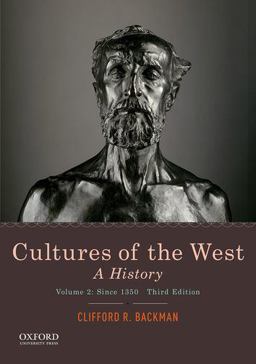 Cultures of the West A History, Volume 2: Since 1350 3rd 9780190070434 Front Cover