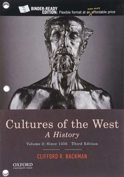 Cultures of the West A History, Volume 2: Since 1350 3rd 9780190070458 Front Cover