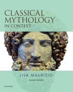     CLASSICAL MYTHOLOGY IN CONTEXT  9780190081836 Front Cover