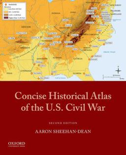 Concise Historical Atlas of the U. S. Civil War 2nd 9780190084776 Front Cover