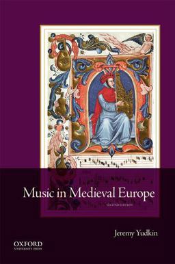 Music in Medieval Europe  9780190206123 Front Cover