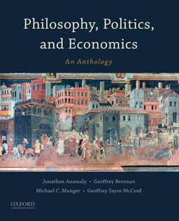 Philosophy, Politics, and Economics An Anthology  9780190207311 Front Cover
