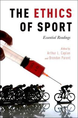 The Ethics of Sport The Ethics of Sport