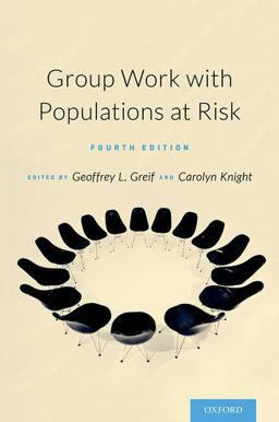 Group Work with Populations At-Risk 4th 9780190212124 Front Cover