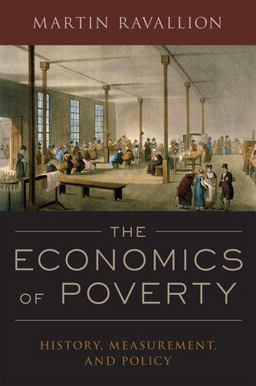 Economics of Poverty History, Measurement, and Policy  9780190212773 Front Cover
