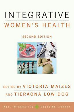 Integrative Women's Health 2nd 9780190214791 Front Cover
