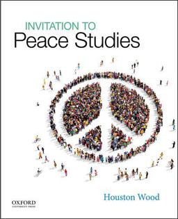 Invitation to Peace Studies  9780190217136 Front Cover