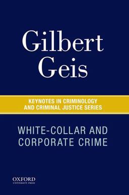 White-Collar and Corporate Crime  9780190219284 Front Cover