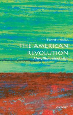 American Revolution A Very Short Introduction  9780190225063 Front Cover