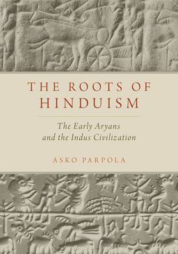 Roots of Hinduism The Early Aryans and the Indus Civilization  9780190226923 Front Cover