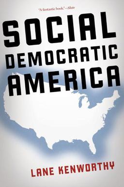 Social Democratic America  9780190230951 Front Cover