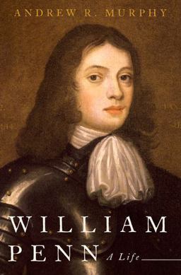 William Penn A Life  9780190234249 Front Cover