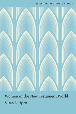 Women in the New Testament World  9780190237585 Front Cover