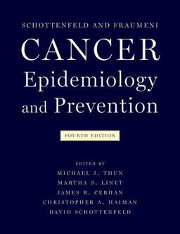 Cancer Epidemiology and Prevention 4th 9780190238667 Front Cover